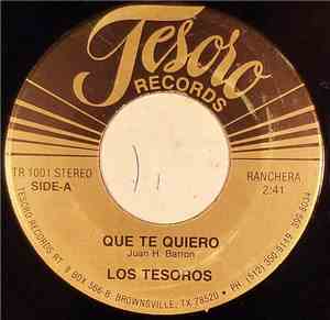 Los Tesoros - Que Te Quiero / Profundo Amor