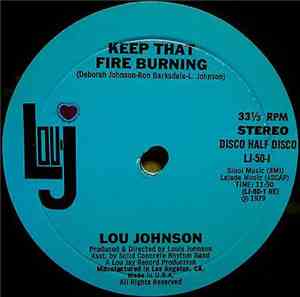 Lou Johnson - Keep That Fire Burning / Wanting You