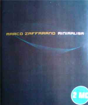 Marco Zaffarano - Minimalism