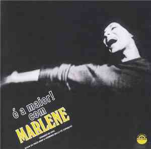 Marlene  - É A Maior!