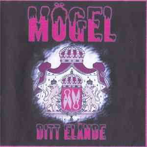 Mögel  - Ditt Elände