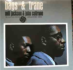 Milt Jackson & John Coltrane - Bags & Trane