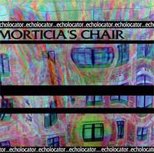 Morticia's Chair - Echolator