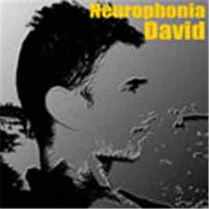 Neurophonia - David