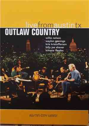 Outlaw Country - Live From Austin TX