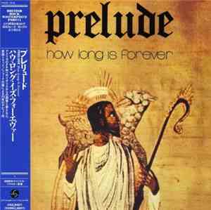 Prelude  - How Long Is Forever