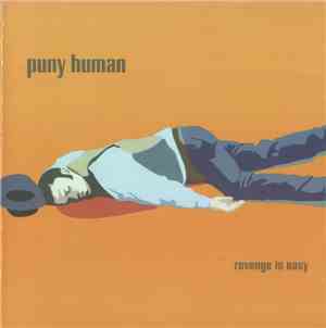 Puny Human - Revenge Is Easy