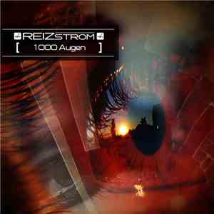 Reizstrom - Tausend Augen