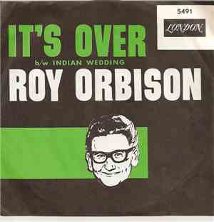 Roy Orbison - It's Over