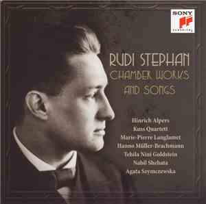 Rudi Stephan, Hinrich Alpers, Kuss Quartett, Marie-Pierre Langlamet, Hanno  ...