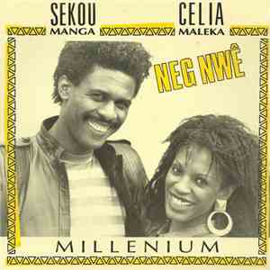 Sekou Manga / Celia Maleka - Neg Nwê