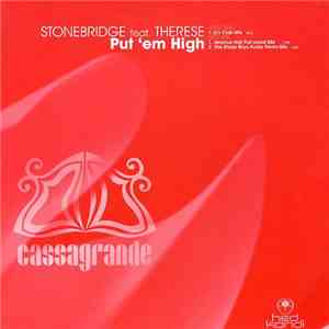 StoneBridge - Put 'Em High