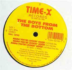 The Boys From The Bottom - Mama You're Lookin' Good
