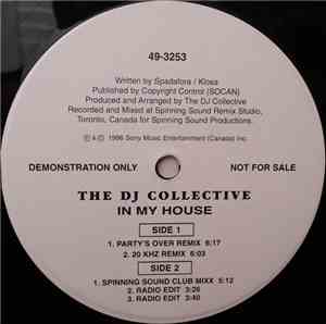 The DJ Collective - In My House
