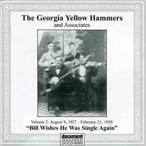The Georgia Yellow Hammers - The Georgia Yellow Hammers and Associates. Vol ...