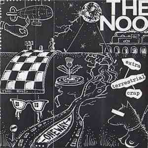The Noo - Extra Terrestrial Crap