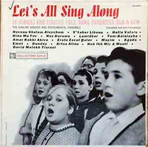 The Shalom Singers And Instrumental Ensemble - Let's All Sing Along