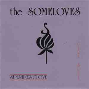 The Someloves - Sunshine's Glove / Girl Soul