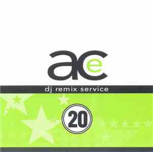 Various - Ace DJ Remix Service Volume 20