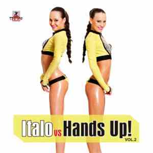 Various - Italo Vs Hands Up! Vol. 2