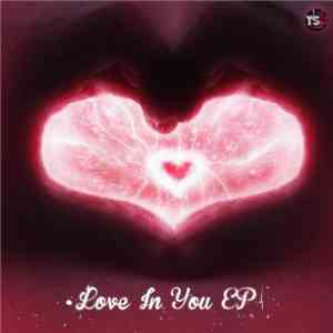 Various - Love In You EP