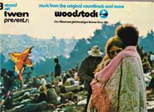 Various - Woodstock - Music From The Original Soundtrack And More