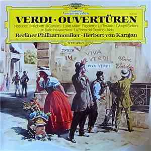 Verdi - Herbert Von Karajan - Orchestre Philharmonique De Berlin - Ouvertur ...