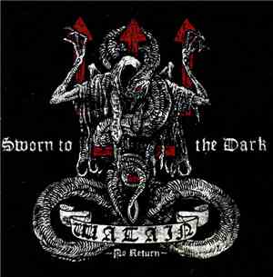Watain - Sworn To The Dark