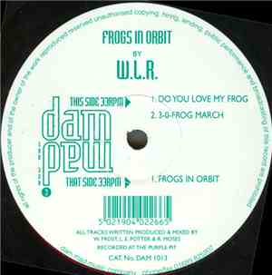 W.L.R. - Frogs In Orbit
