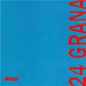 24 Grana - 24 Grana