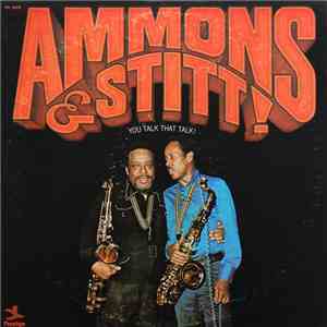 Ammons & Stitt - You Talk That Talk!