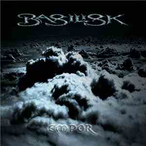 Basilisk  - Empor