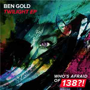 Ben Gold - Twilight EP