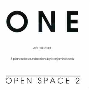 Benjamin Boretz - One: An Exercise 8 Piano Soundsessions By Benjamin Boretz