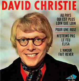 David Christie - Au Pays Qui Est Plus Loin Que Loin