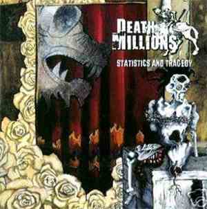 Death Of Millions - Statistics And Tragedy