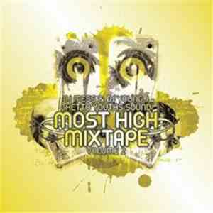 DJ MeSs & DJ Young J - Most High Mixtape (Volume 2)