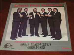 Eddie Blazonczyk's Versatones - Another Polka Celebration
