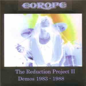 Europe  - The Reduction Project II, Demos 1983-1988