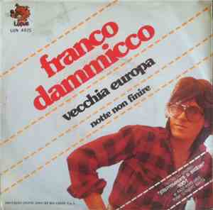 Franco Dammicco - Vecchia Europa / Notte Non Finire