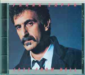 Frank Zappa - Jazz From Hell