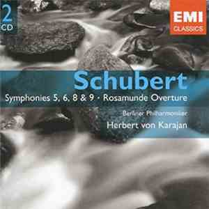 Franz Schubert, Herbert von Karajan, Berliner Philharmoniker - Symphonies 5 ...