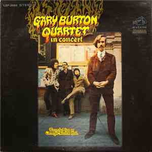 Gary Burton Quartet - Gary Burton Quartet In Concert