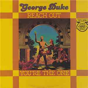 George Duke - Reach Out / You're The One