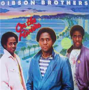 Gibson Brothers - On The Riviera