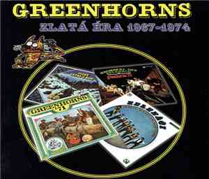 Greenhorns - Zlatá Éra 1967-1974