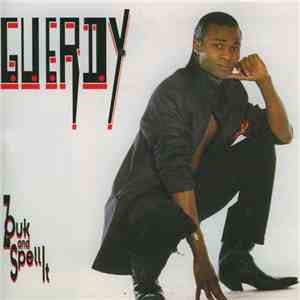 Guerdy - Zouk And Spell It