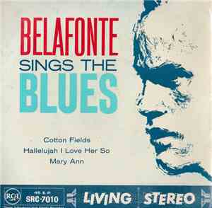 Harry Belafonte - Belafonte Sings The Blues