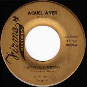 Hermanos Lumbreras - Aquel Ayer / Como Dijo Cristo