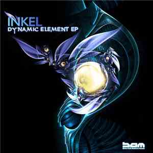 Inkel  - Dynamic Element EP